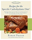 Recipes for the Specific Carbohydrate Diet: The Grain-Free, Lactose-Free, Sugar-Free Solution to IBD