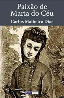 Livro Paixão de Maria do Céu