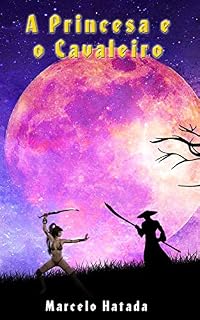 Livro A princesa e o cavaleiro