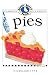 Pies (Gooseberry Patch Classic Cookbooklets, No. 12) by 