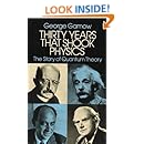 Thirty Years that Shook Physics: The Story of Quantum Theory