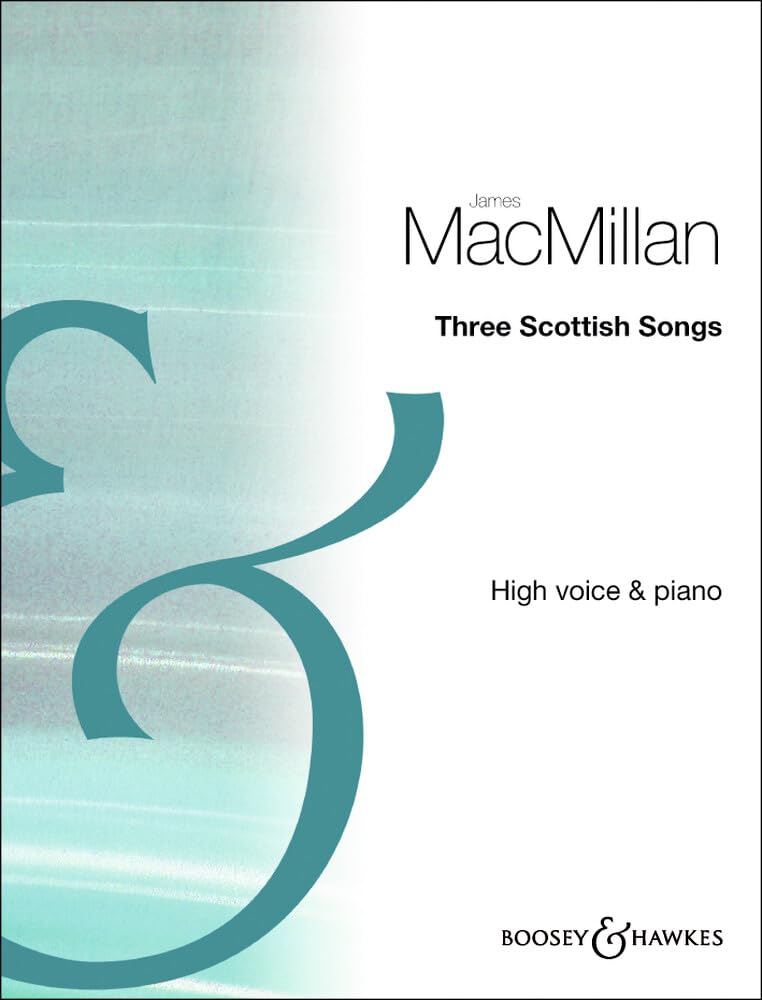 Three Scottish Songs: High Voice and Piano