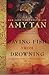 Saving Fish from Drowning: A Novel (Ballantine Reader's Circle) - Book by Amy Tan