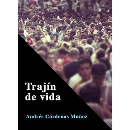 Trajín de vida Trajín de vida