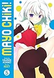 Mayo Chiki! Vol. 5 Mayo Chiki! Vol. 5