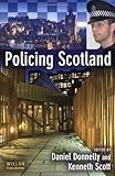 Policing Scotland, , 1843921251