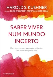 Livro Saber Viver num Mundo Incerto