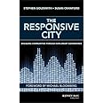 The Responsive City: Engaging Communities Through Data-Smart Governance