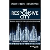 The Responsive City: Engaging Communities Through Data-Smart Governance