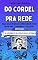 Livro DO CORDEL PRA REDE: Obras Selecionadas da Literatura de Cordel Brasileira – Volume VI: Os Sofrimentos de Alzira e outras histórias.