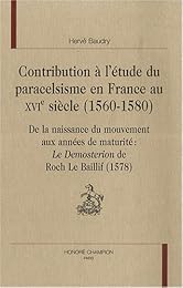 Contribution à l'étude du paracelsisme en France au XVIe siècle, 1560-1580