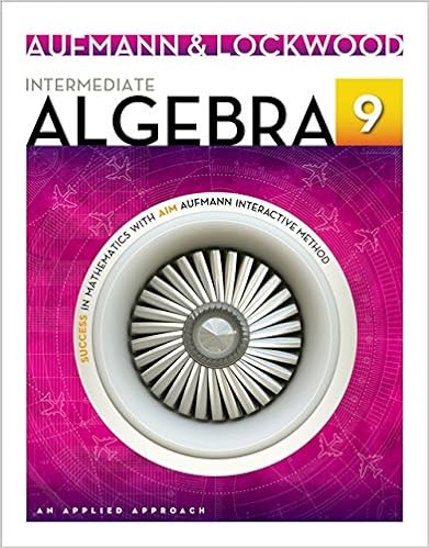 Intermediate Algebra An Applied Approach Aufmann Richard N Lockwood Joanne 9781133365402 Books Intermediate Algebra An Applied Approach Aufmann Richard N Lockwood Joanne 9781133365402 Books