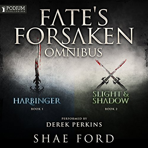The Fate's Forsaken Omnibus: Books 1-2 and Prequel Novella
