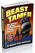 Beast Tamer, How to Master the Ultimate Russian Kettlebell Strength Challenge
