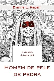 Livro Homem de pele de pedra (Um mistério de Cadence Livro 4)