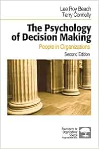 Amazon Com The Psychology Of Decision Making People In