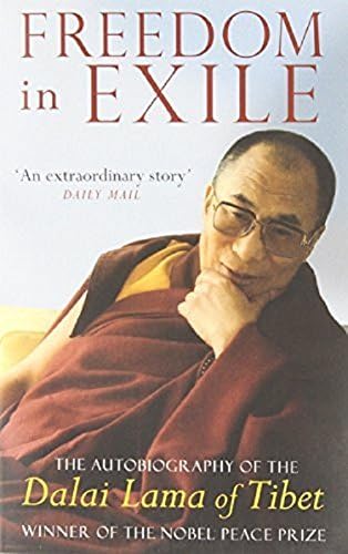 Freedom In Exile: The Autobiography of the Dalai Lama of Tibet