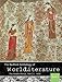 The Bedford Anthology of World Literature Book 2: The Middle Period, 100 C.E.-1450