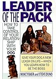 Leader of the Pack by Nancy Baer, Steve Duno
