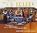 Musique pour le Mariage de Louis XIV (LULLY ou le Musiciens du Soleil, Vol. IX)