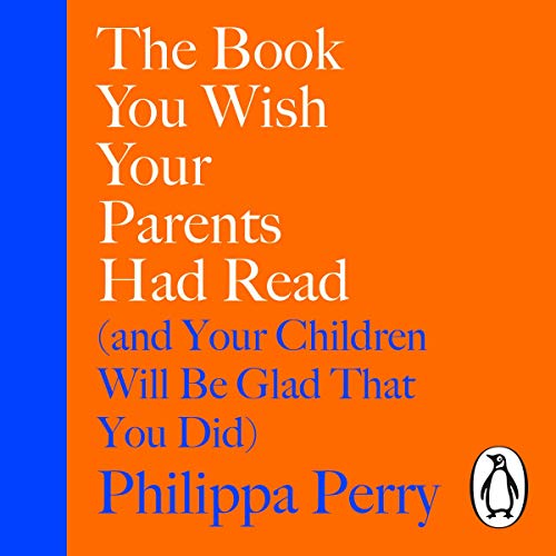 Cover of The Book You Wish Your Parents Had Read