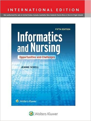 Informatics And Nursing Opportunities And Challenges - 