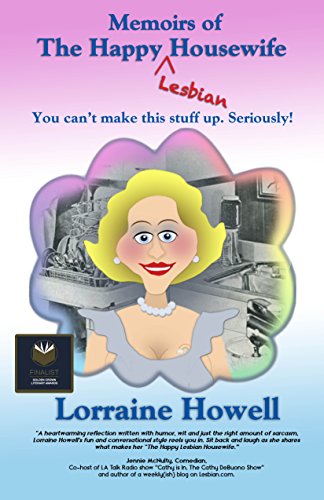 Memoirs of the Happy Lesbian Housewife: You can't make this stuff up. Seriously!