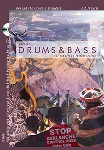 Drums and Bass: For tommorow's rhythm section