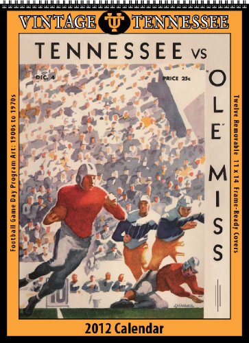 Tennessee Volunteers 2012 Vintage Football Calendar by 