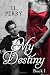 My Destiny (Destiny Series Book 1)