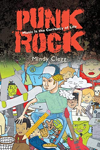 Punk Rock: Music Is the Currency of Life