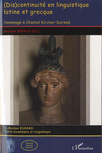 ( Dis)continuité en linguistique latine et grecque