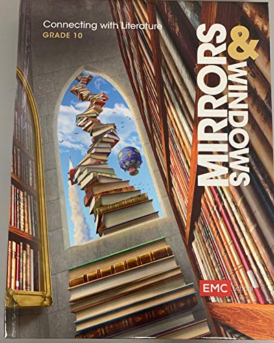 Mirrors & Windows - Connecting with Literature - Grade 10 (ISBN: 978-1-53383-667-0) Publication dat…