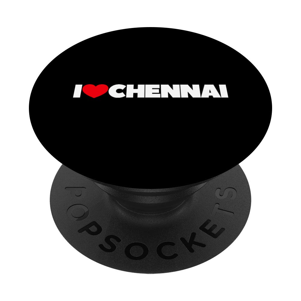 I Love (Heart) Chennai PopSockets Grip and Stand for Phones and Tablets