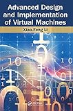 Advanced Design and Implementation of Virtual Machines