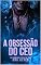 Livro A Obsessão do Ceo