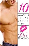 10 Ways To Steal Your Lover (Love By Numbers)