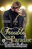 Trouble in Paradise (New Adult Rock Star Romance): Tyler and Katie's Story #2