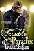 Trouble in Paradise (New Adult Rock Star Romance): Tyler and Katie's Story #2