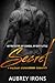 Secret: A Military Stepbrother Romance