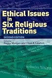 Ethical Issues in Six Religious Traditions