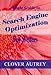 Search Engine Optimization for Writers: A Simple Guide by