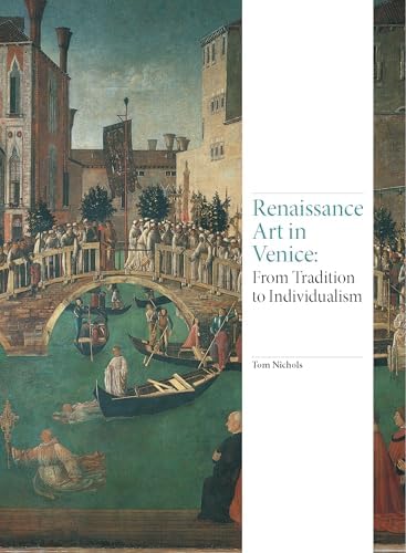 The Renaissance: 1401-1610: The Splendor of European Art: Zuffi