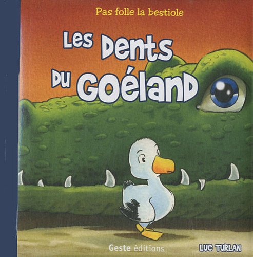 Les  dents du goéland