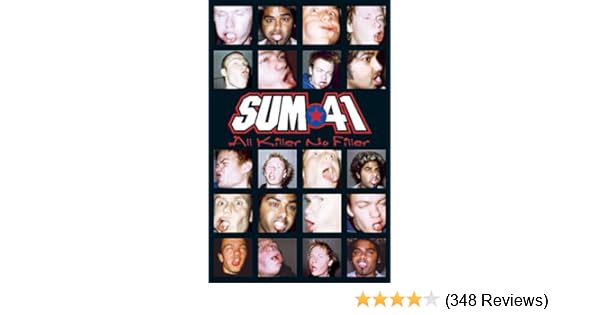 Sum 41 all killer no filler