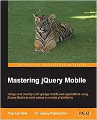 Mastering jQuery Mobile: Amazon.es: Lambert, Chip, Patwardhan ...