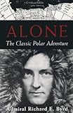 Front cover for the book Alone by Richard E. Byrd