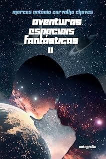 Livro Aventuras espaciais fantásticas II