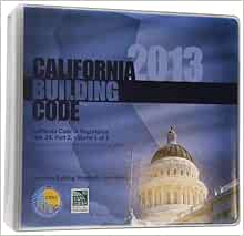 2013 California Building Code, Title 24 Part 2 (2 volumes ...