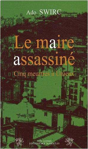 Le  maire assassiné